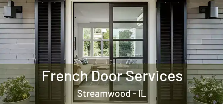  French Door Services Streamwood - IL