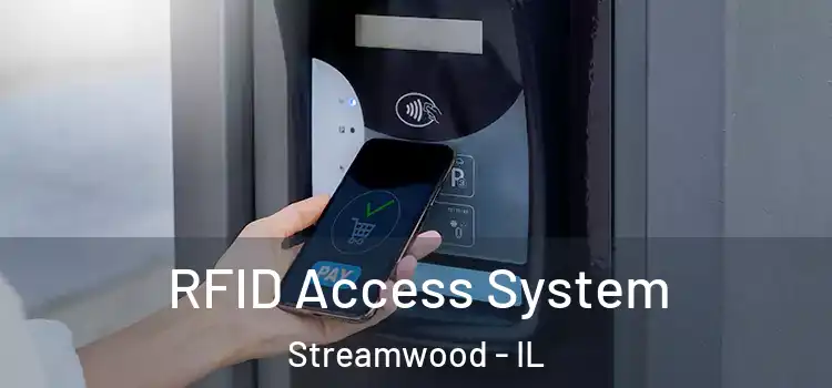  RFID Access System Streamwood - IL